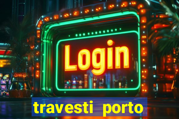 travesti porto alegre viva local